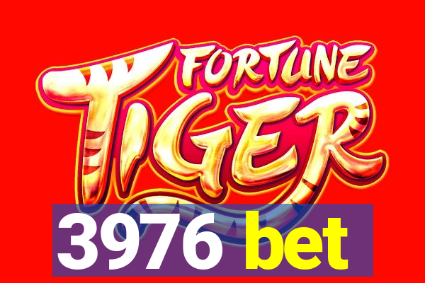 3976 bet